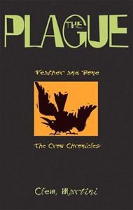 Cover of THE PLAGUE: FEATHER AND BONE #2