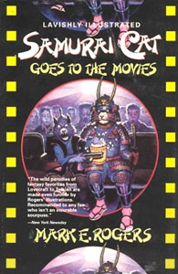 Cover of SAMURAI CAT GOES TO THE MOVIES, by Mark E. Rogers