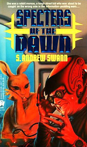 Cover of SPECTERS OF THE DAWN, by S. Andrew Swann