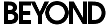 BEYOND